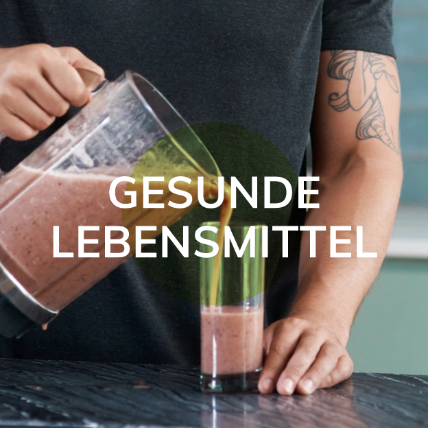GESUNDE LEBENSMITTEL