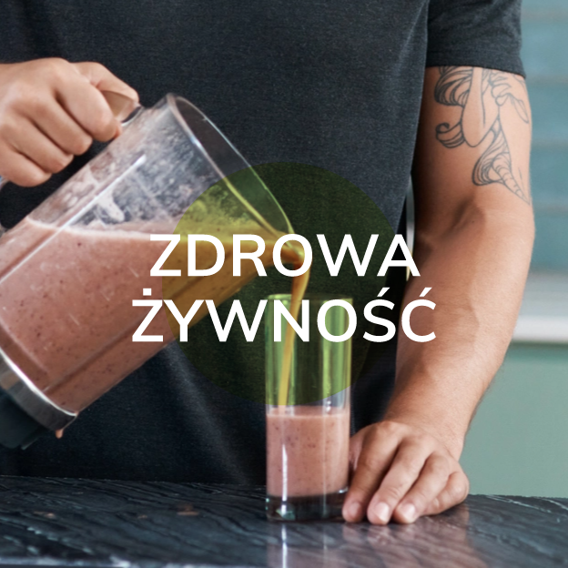 ZDROWA ŻYWNOŚĆ