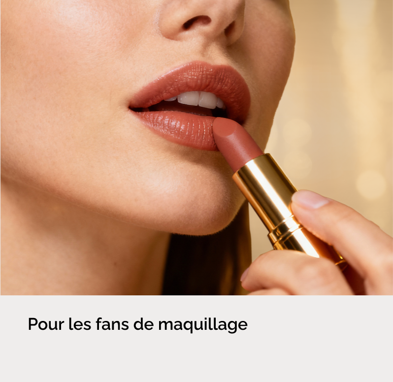 Pour les fans de maquillage